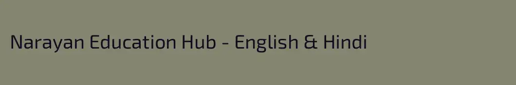 Narayan Education Hub - English & Hindi